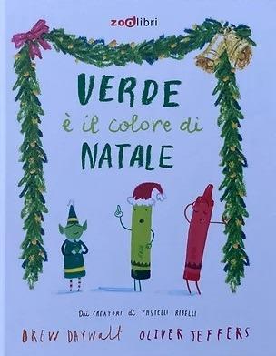 Verde è il colore di Natale - Daywalt Drew - copertina