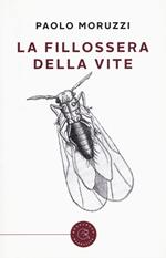 La fillossera della vite