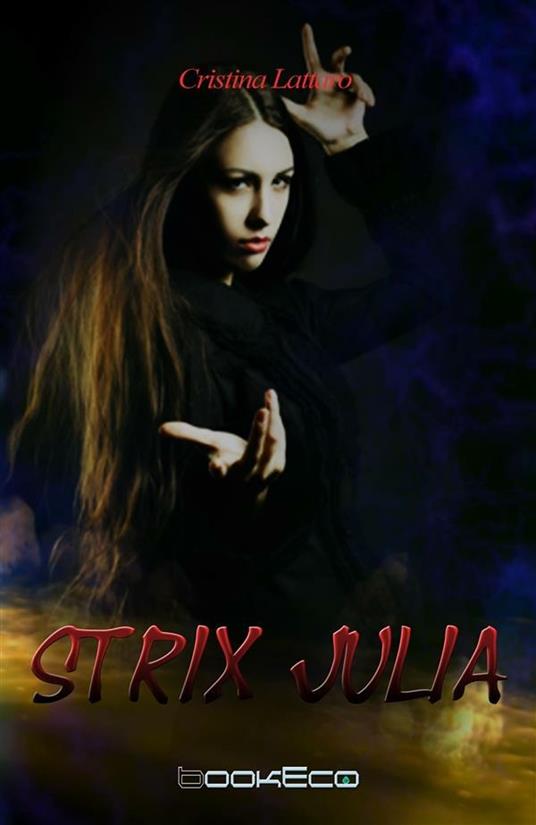 Strix Julia - Cristina Lattaro - ebook