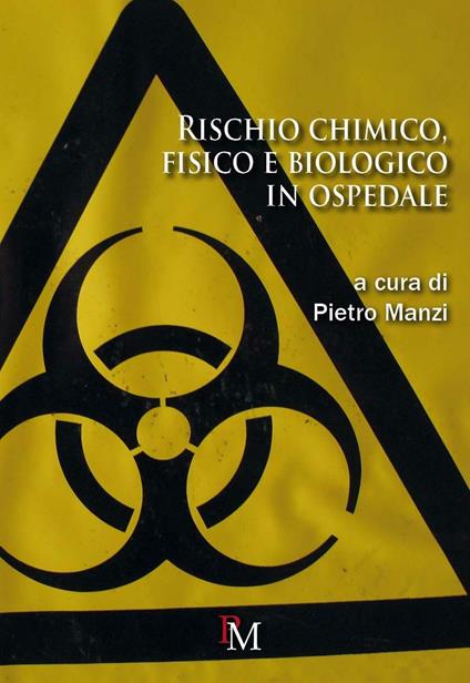 Rischio chimico, fisico e biologico in ospedale - copertina