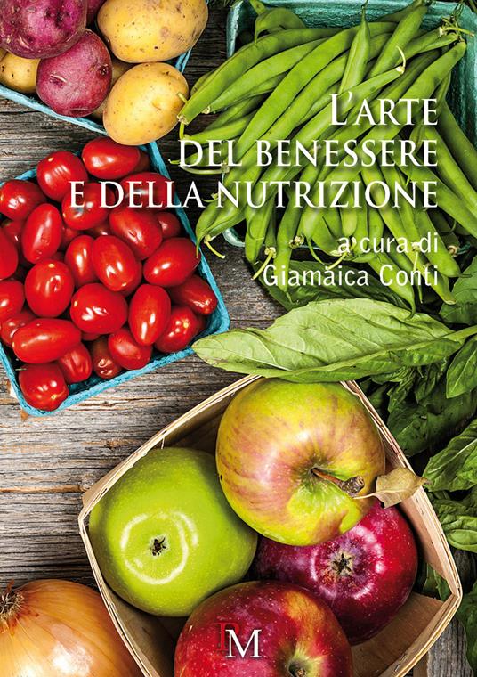 L'arte del benessere e della nutrizione - copertina