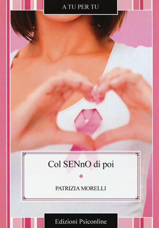 Col SENnO di poi - Patrizia Morelli - copertina
