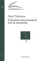 Circolari conversazioni con la memoria