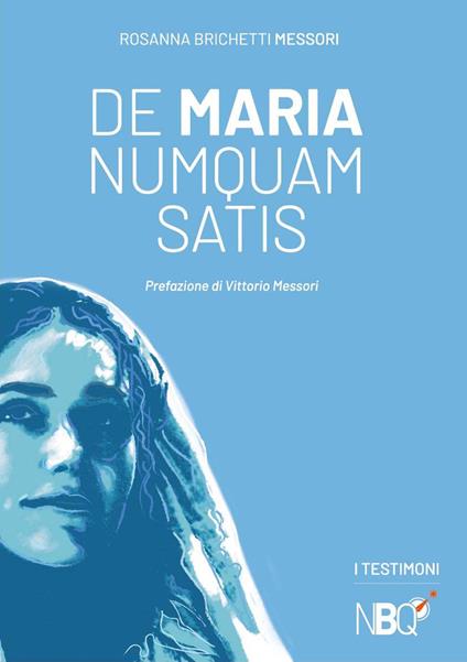 De Maria numquam satis - Rosanna Brichetti Messori - copertina