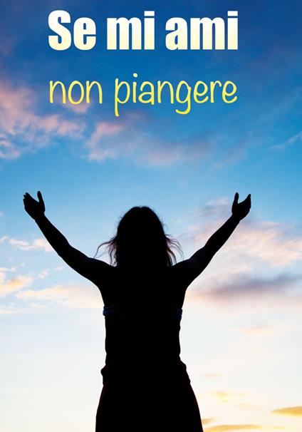 Se mi ami non piangere - copertina