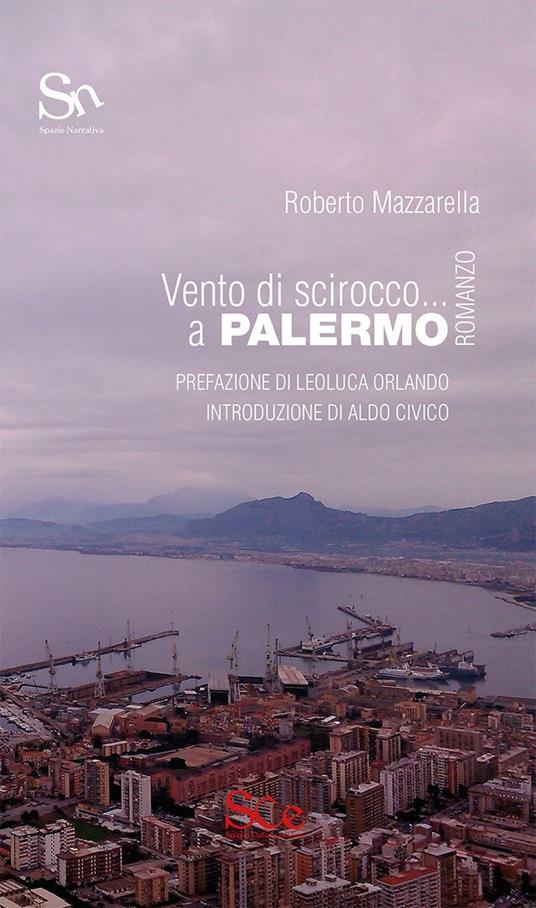 Vento di scirocco... a Palermo - Roberto Mazzarella - copertina