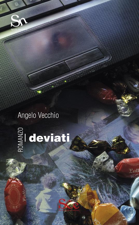 I deviati - Angelo Vecchio - copertina