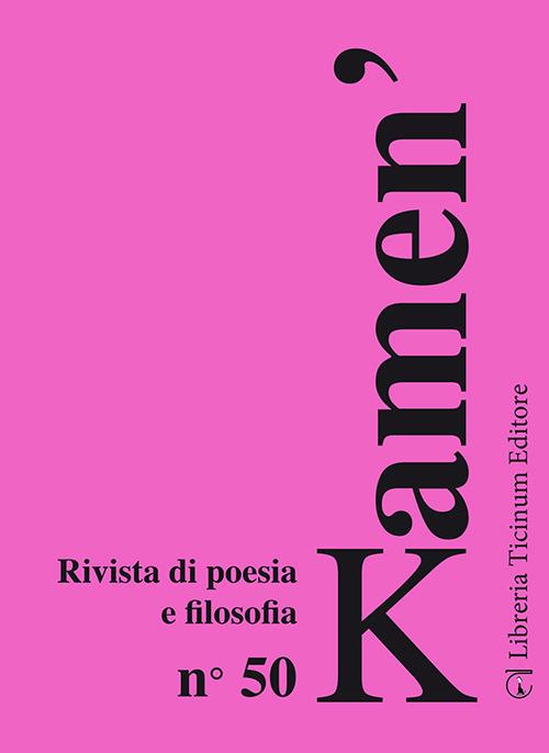 Kamen'. Rivista di poesia e filosofia. Vol. 50 - copertina