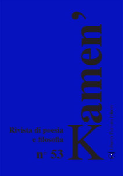 Kamen'. Rivista di poesia e filosofia. Ediz. italiana, croata e russa. Vol. 53 - copertina