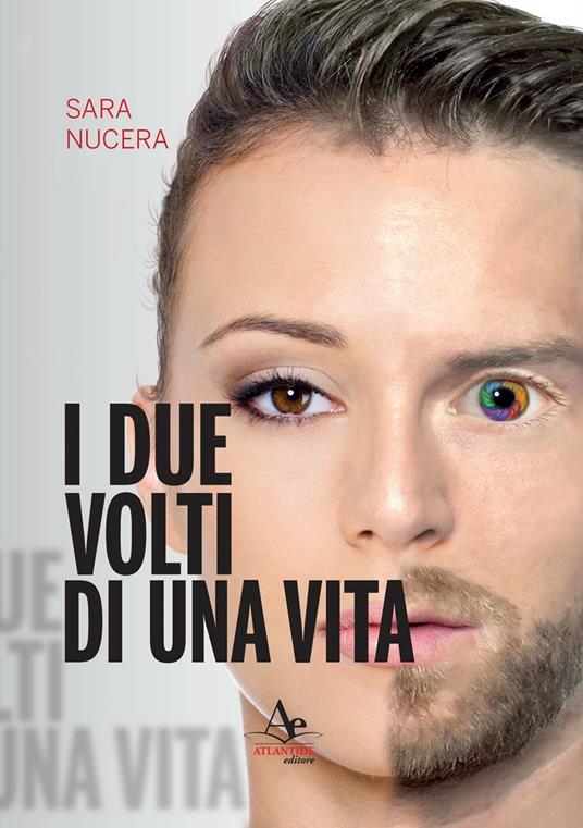 I due volti di una vita - Sara Nucera - copertina