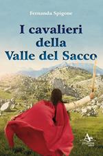 I cavalieri della valle del Sacco