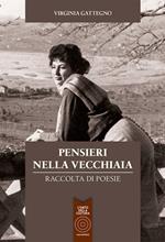 Pensieri nella vecchiaia