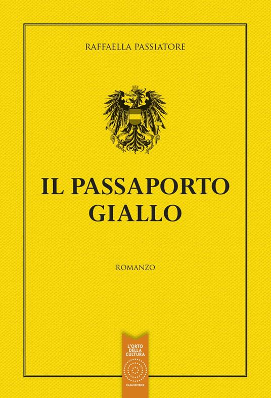 Passaporto giallo - Raffaella Passiatore - copertina