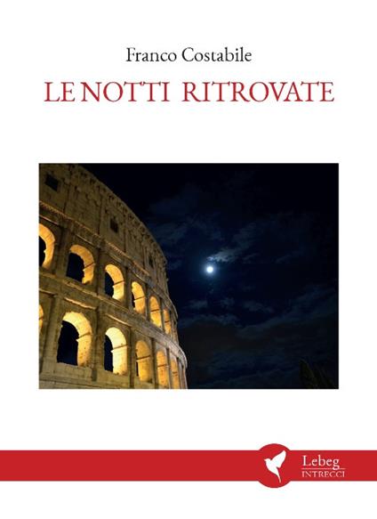 Le notti ritrovate - Franco Costabile - copertina