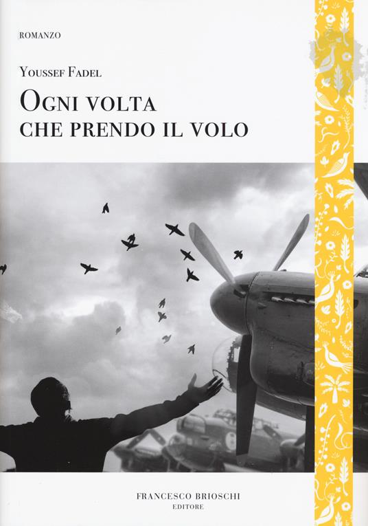 Ogni volta che prendo il volo - Youssef Fadel - copertina