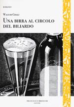 Una birra al circolo del biliardo