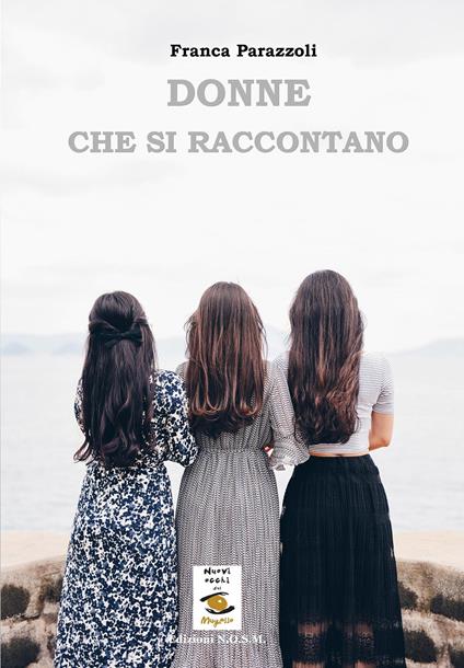 Donne che si raccontano - Franca Parazzoli - copertina