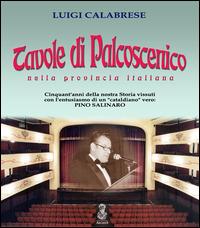 Tavole di palcoscenico nella provincia italiana - Luigi Calabrese - copertina