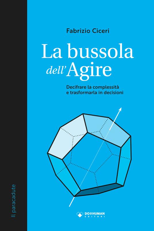 La bussola dell'agire - Fabrizio Ciceri - copertina