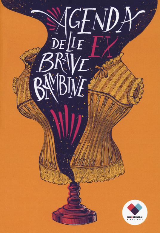 Agenda delle ex brave bambine - Elena Cosentino - copertina