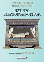 Fra' Pietro e il Santo Bambino di Lama