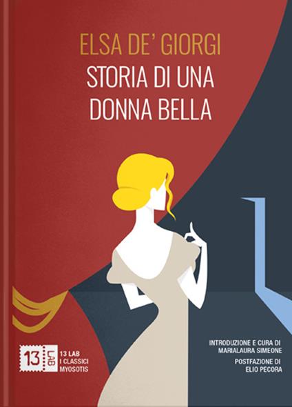 Storia di una donna bella. Nuova ediz. - Elsa De'Giorgi - copertina