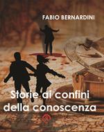 Storie ai confini della conoscenza