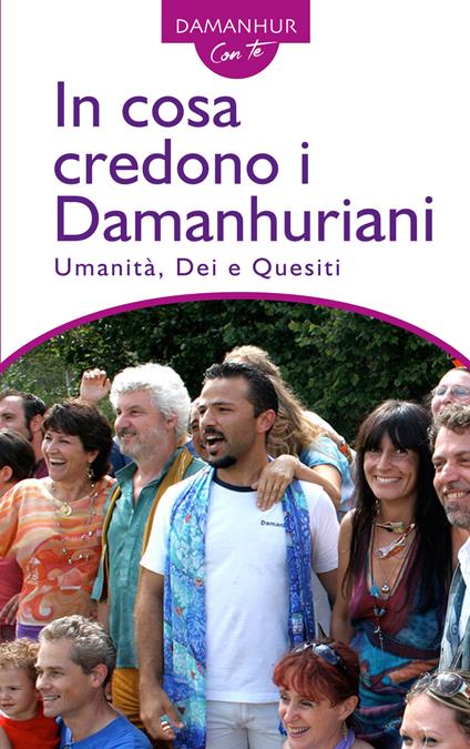 In cosa credono i Damanhuriani - Stambecco Pesco - ebook