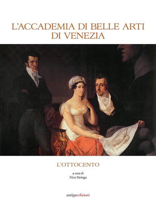 L' Accademia di Belle Arti di Venezia. L'Ottocento - copertina