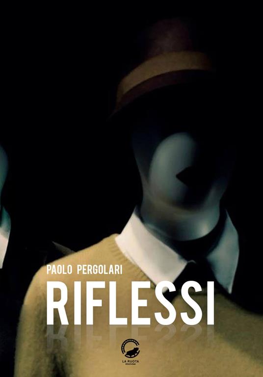 Riflessi - Paolo Pergolari - copertina