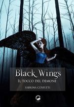 Il tocco del demone. Black wings