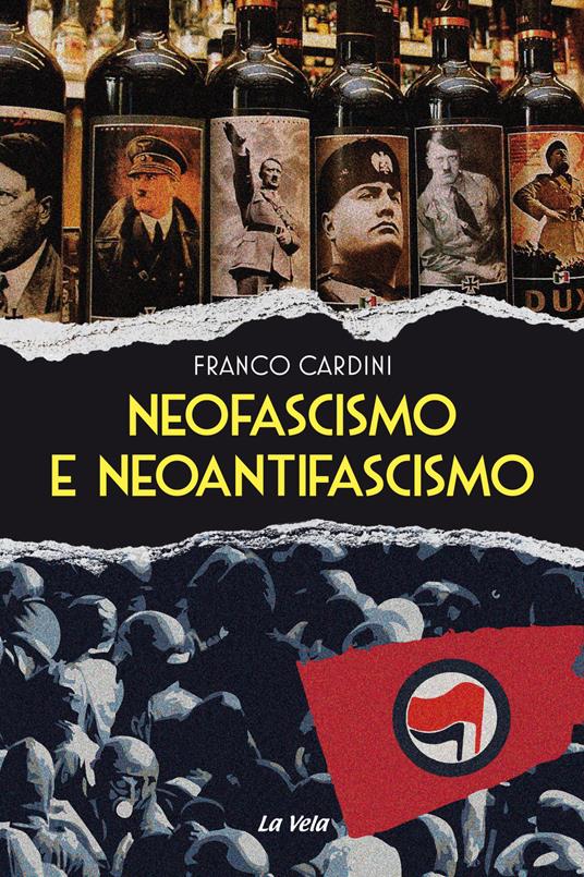 Neofascismo e neoantifascismo - Franco Cardini - copertina