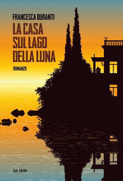 La casa sul lago della luna - Francesca Duranti - copertina