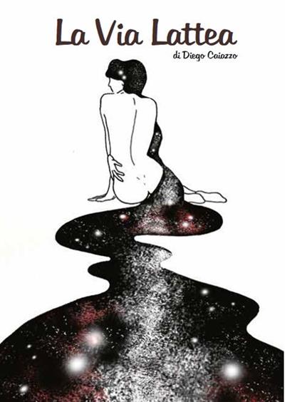 La via Lattea - Diego Caiazzo - copertina