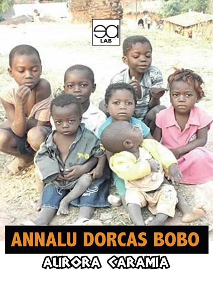 Annalu dorcas bobo - Aurora Caramia - copertina