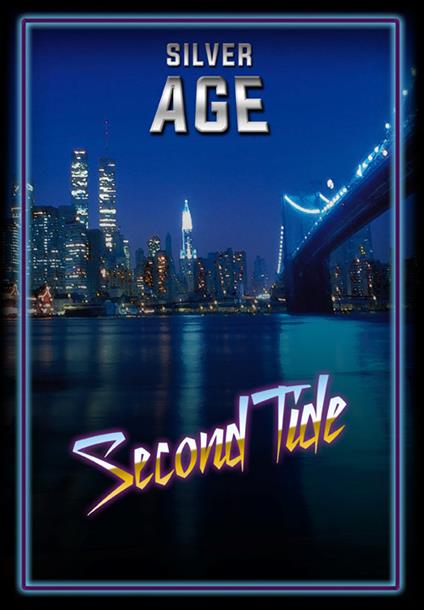 Silver age. Second Tide - Riccardo Giuliani,Simone Fini - copertina