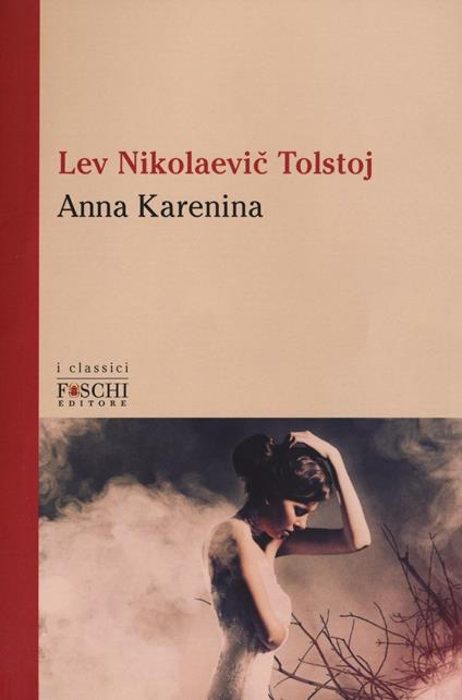 Anna Karenina - Lev Tolstoj - copertina