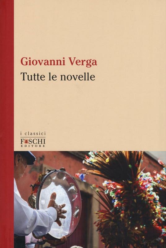 Tutte le novelle - Giovanni Verga - copertina