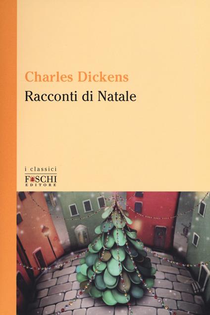 Racconti di Natale - Charles Dickens - copertina