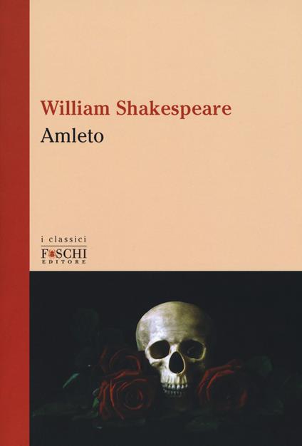 Amleto. Testo inglese a fronte - William Shakespeare - copertina