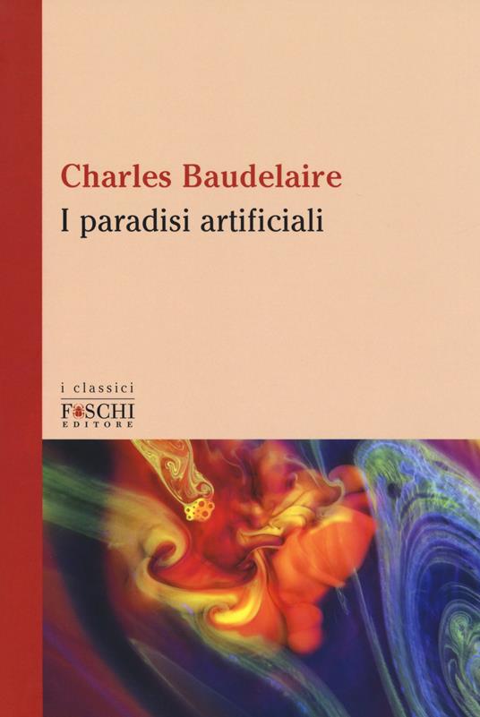 I paradisi artificiali - Charles Baudelaire - copertina