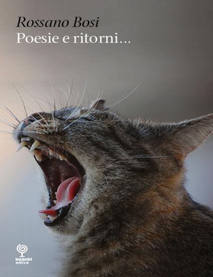 Poesie e ritorni... - Rossano Bosi - copertina