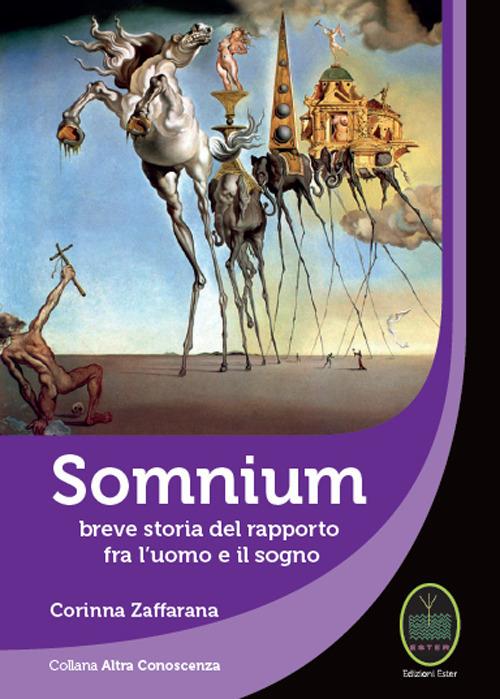 Somnium. Breve storia del rapporto fra l'uomo e il sogno - Corinna Zaffarana - copertina