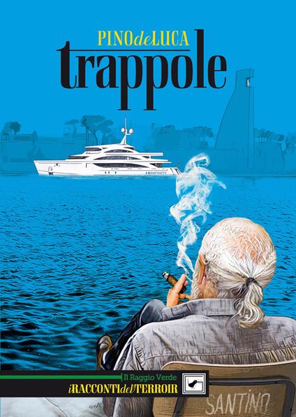 Trappole - Pino De Luca - copertina