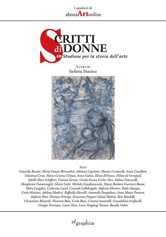 Scritti di donne. 40 studiose per la storia dell'arte - copertina