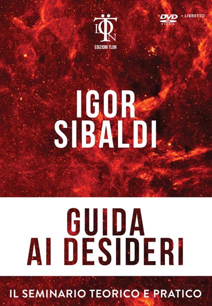 Guida ai desideri. Con DVD - Igor Sibaldi - copertina