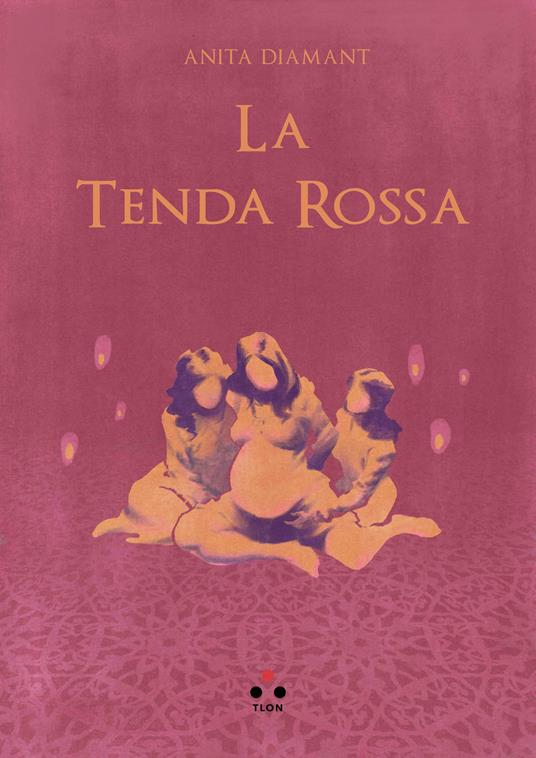 La tenda rossa - Anita Diamant - copertina