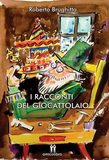 I racconti del giocattolaio - Roberto Brughitta - copertina