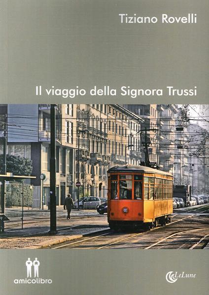 Il viaggio della signora Trussi - Tiziano Rovelli - copertina