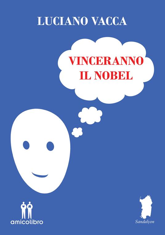 Vinceranno il Nobel - Luciano Vacca - copertina